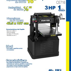 Cepillo estacionario 16" 3 HP 220 V, 5000 RPM Surtek